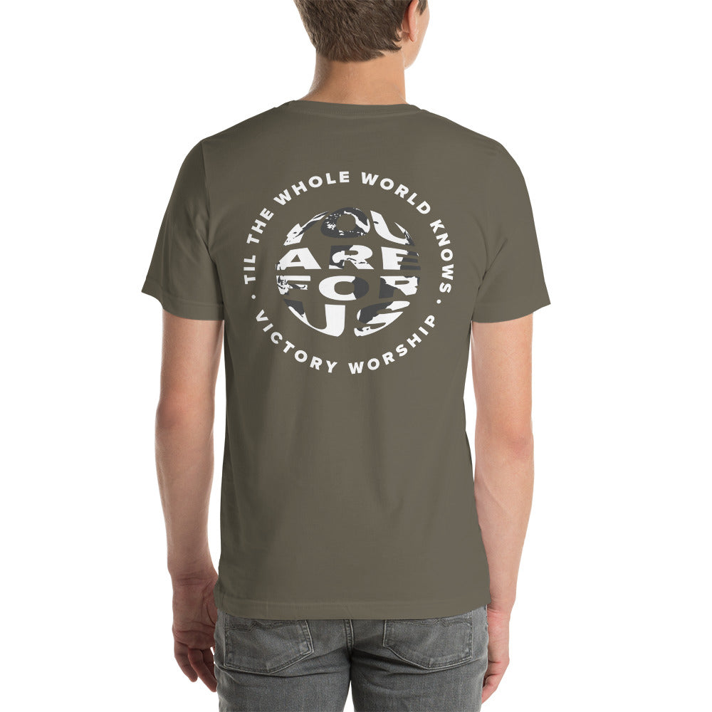 You Are For Us T-Shirt