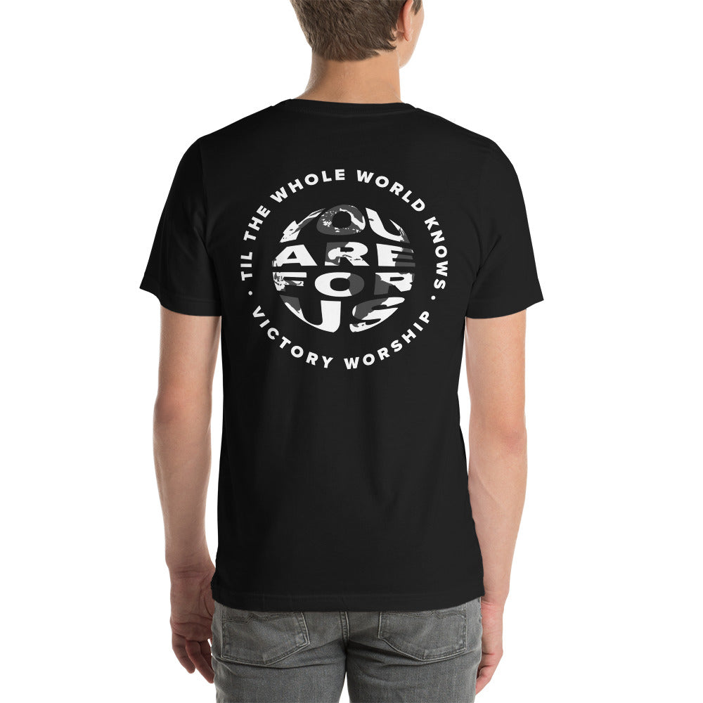 You Are For Us T-Shirt