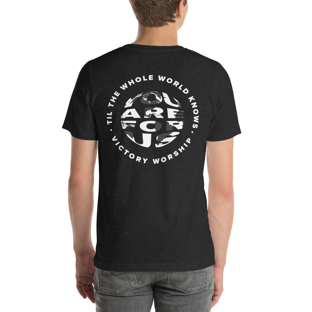 You Are For Us T-Shirt