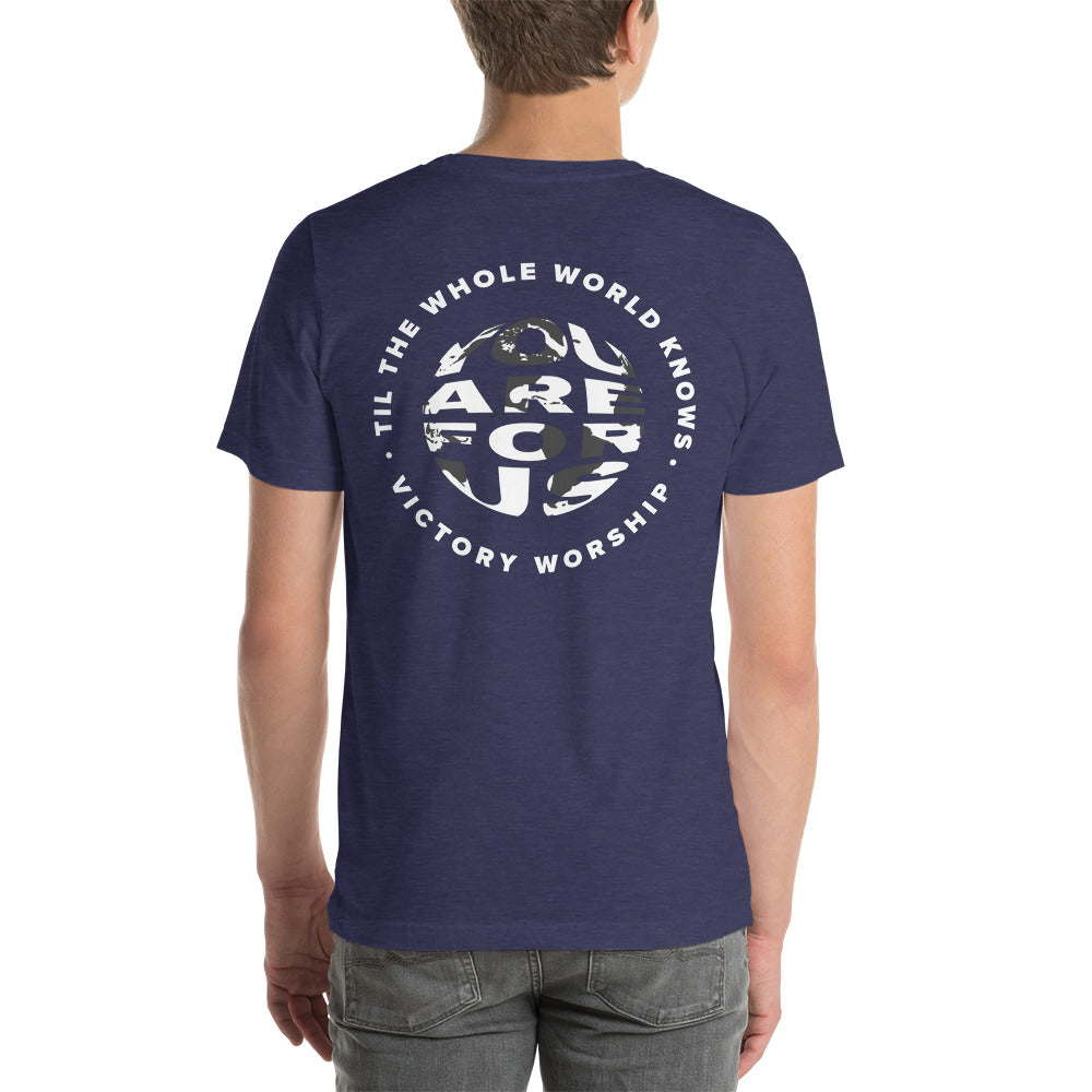 You Are For Us T-Shirt