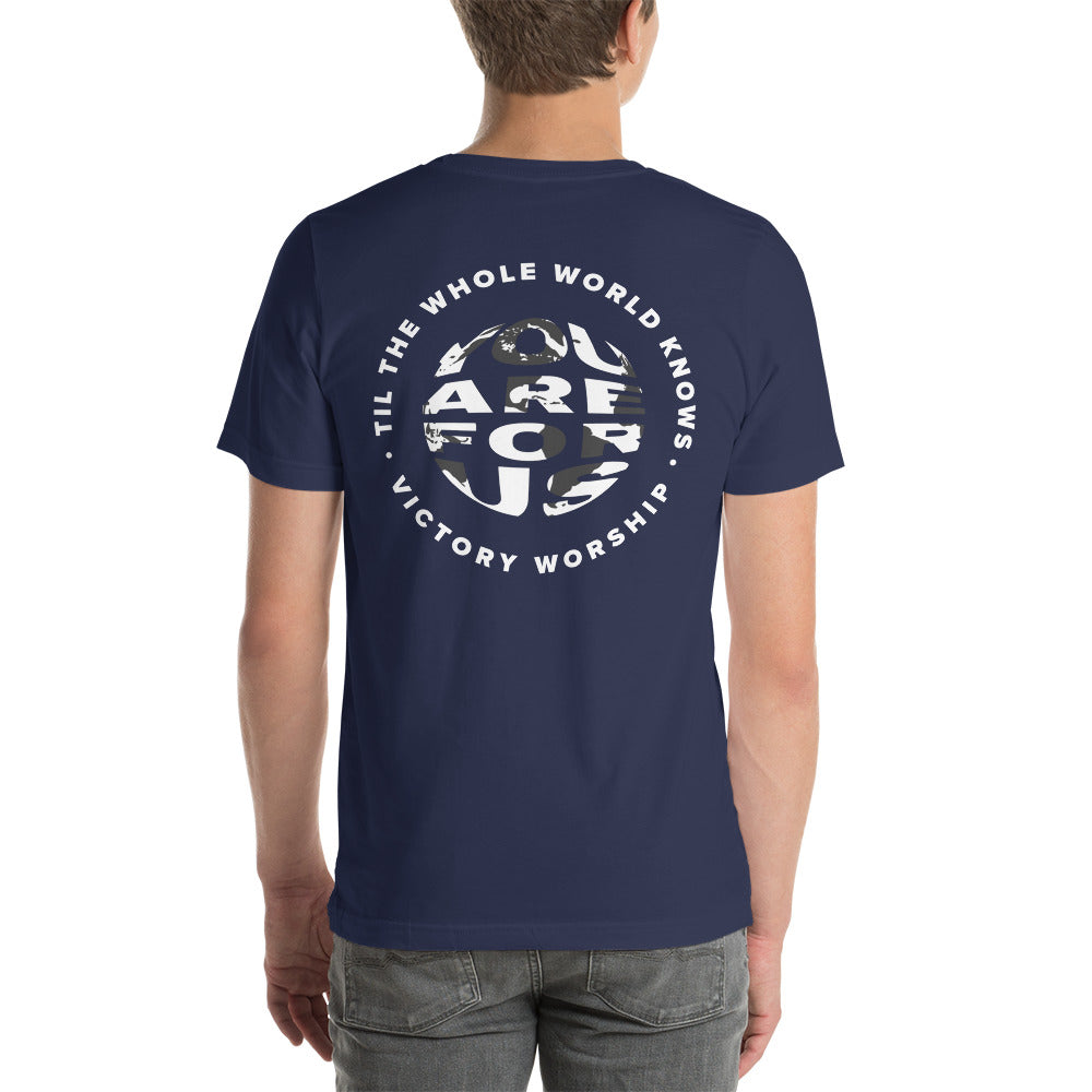 You Are For Us T-Shirt